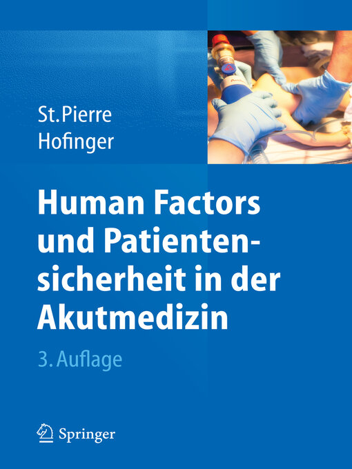 Title details for Human Factors und Patientensicherheit in der Akutmedizin by Michael St.Pierre - Available